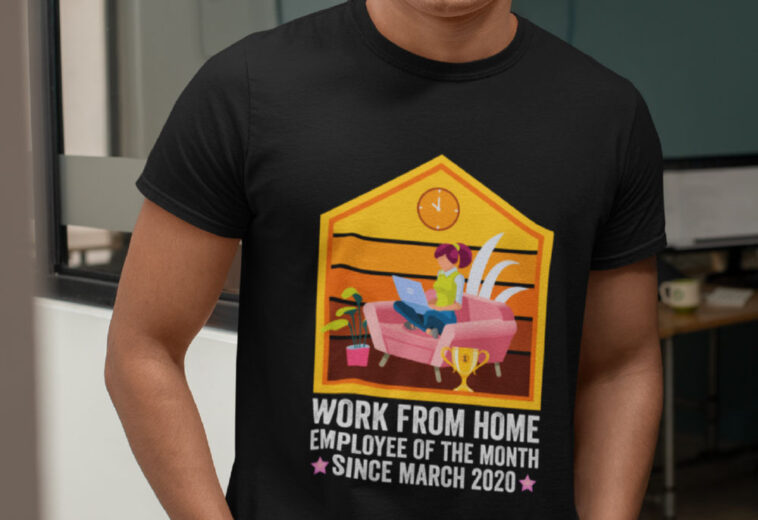 Work from Home – Employee of the Month
